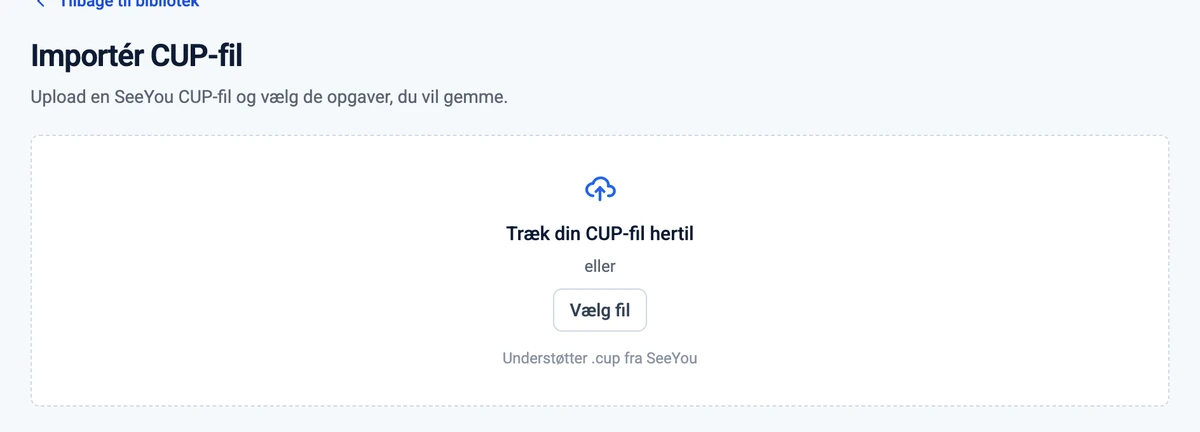 Importskærmen i Startstedet, hvor en CUP-fil trækkes ind eller vælges fra computeren